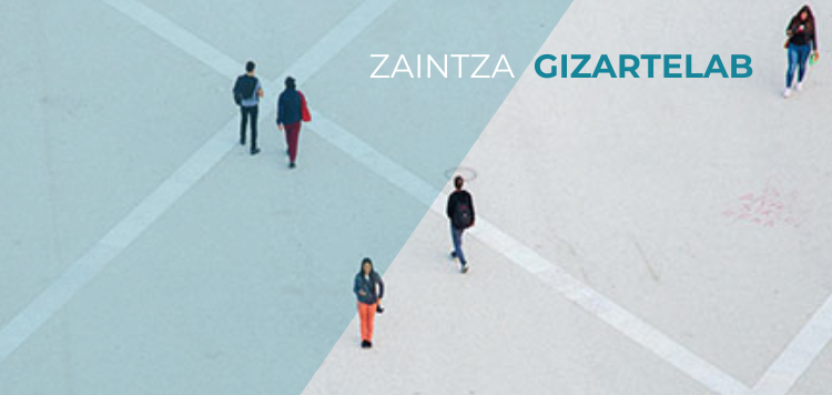 Zaintza GizarteLab: Una nueva vía de experimentación
